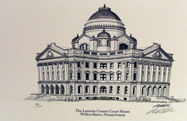 Luzerne County Courthouse. quot;Luzerne County Court Housequot;